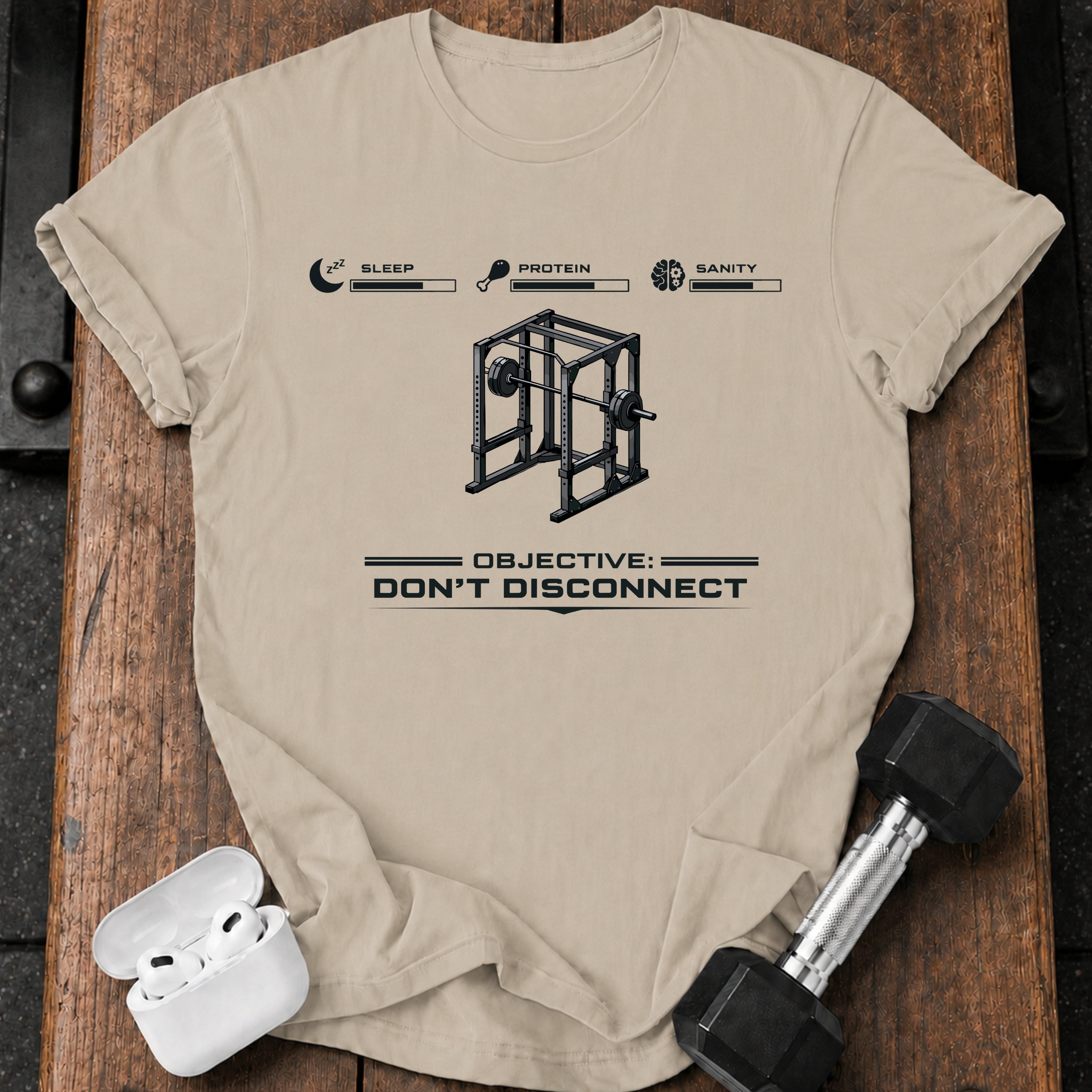 Dont Disconnect Gym T-Shirt