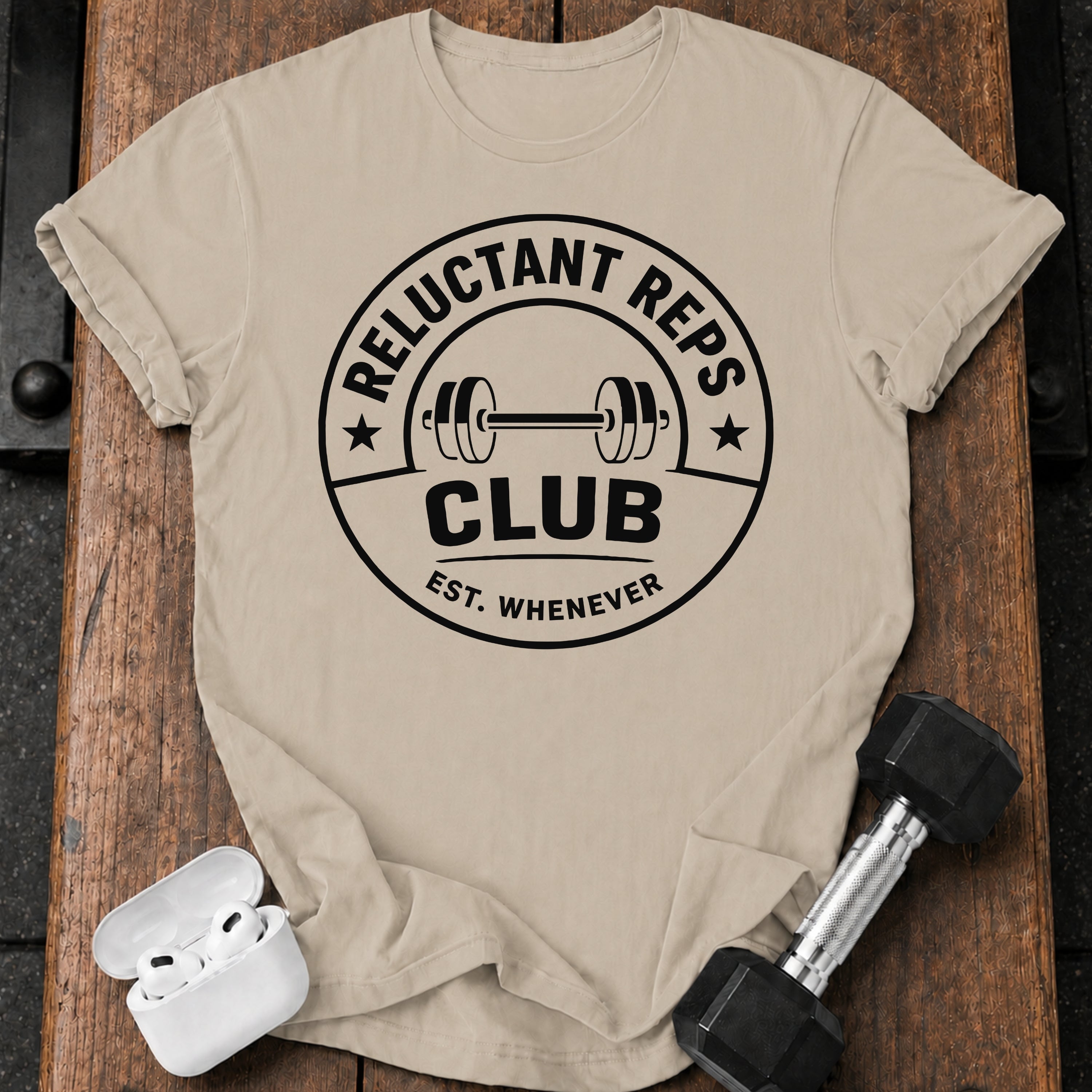 Reluctant Reps Funny T-Shirt