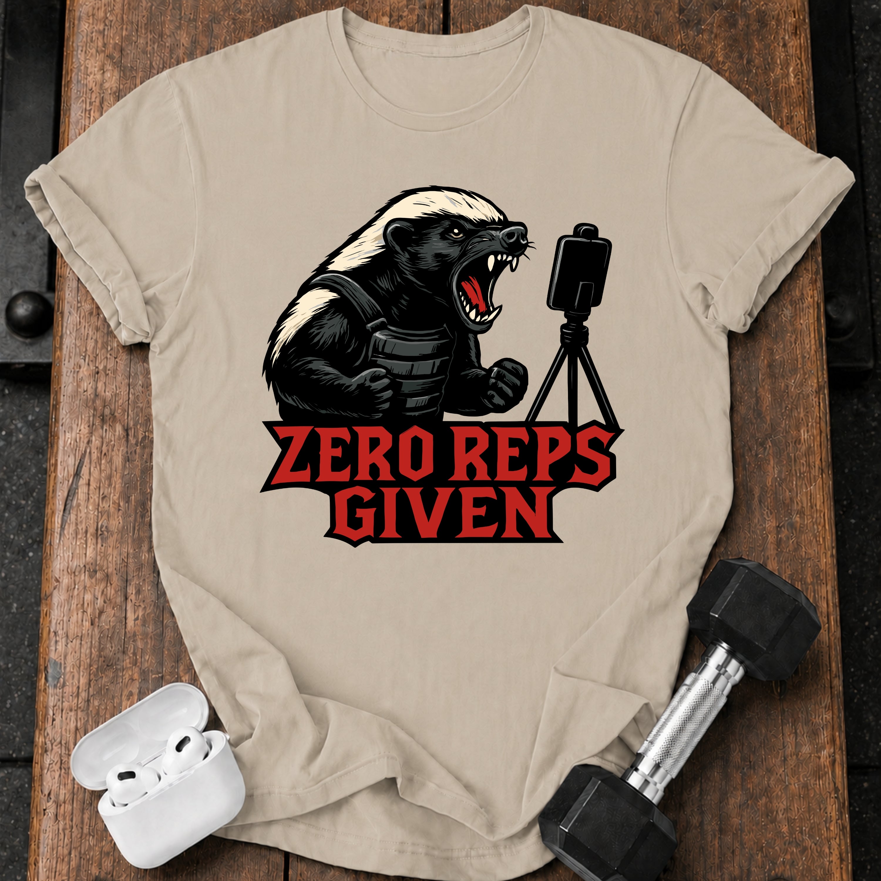 Zero Reps Given T-Shirt