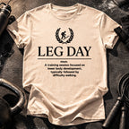 Leg Day Definition T-Shirt