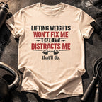 But It Distracts Me T-Shirt
