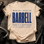 Mental Health Barbell T-Shirt