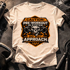 Pre Workout Warning T-Shirt