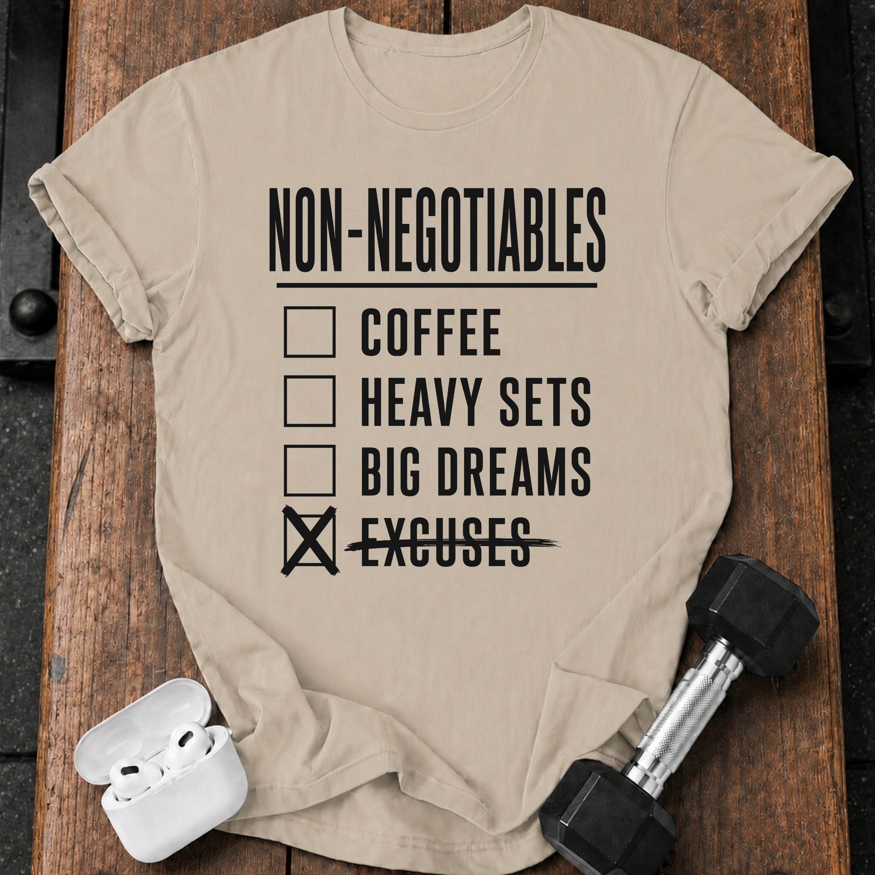 Non Negotiables Checklist T-Shirt