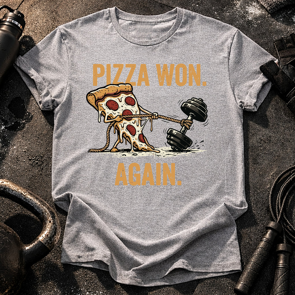 Pizza Won Again T-Shirt