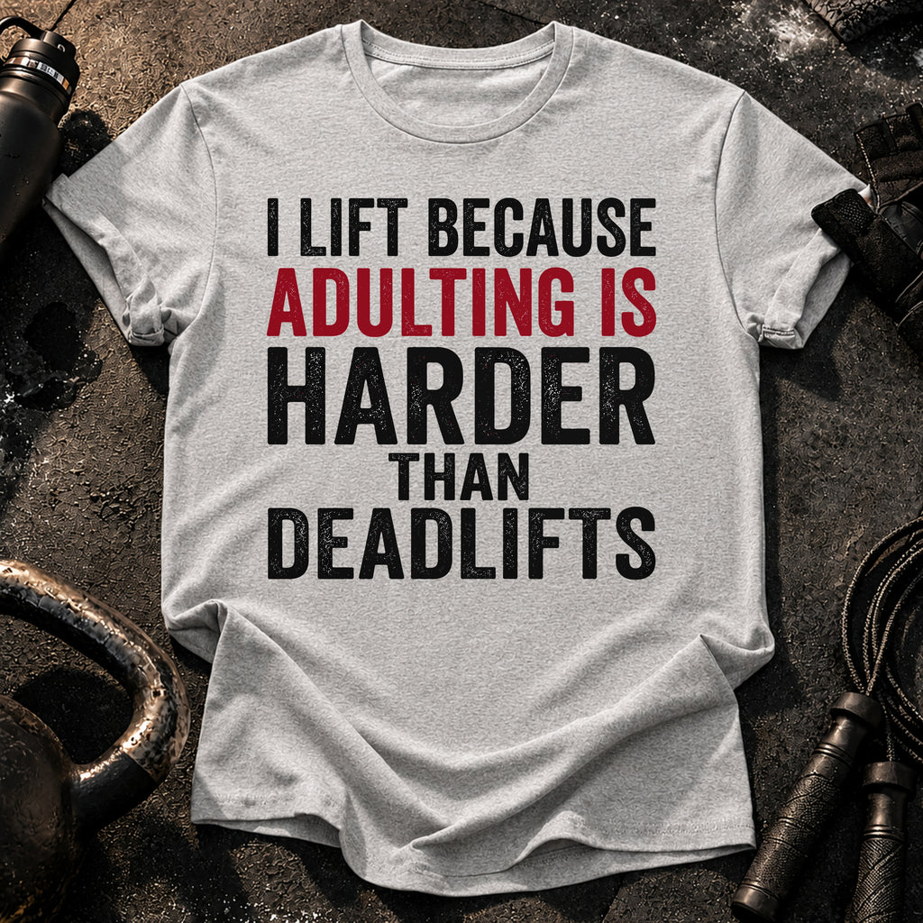 Adulting Hits Hard T-Shirt