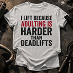 Adulting Hits Hard T-Shirt