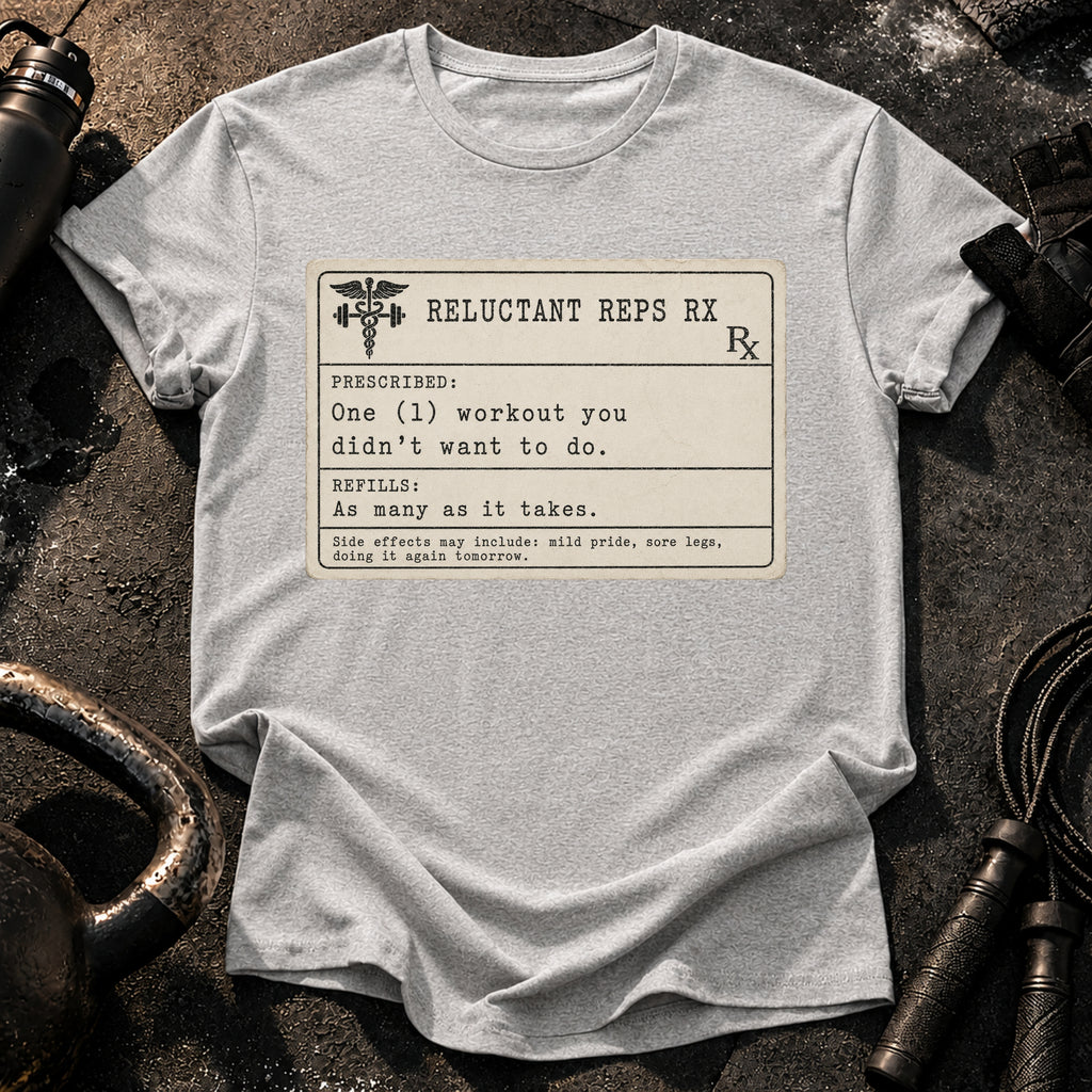 Prescription Workout T-Shirt