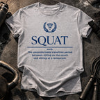 Squat Definition Gym T-Shirt