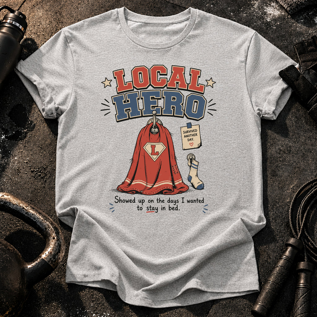 Local Hero T-Shirt