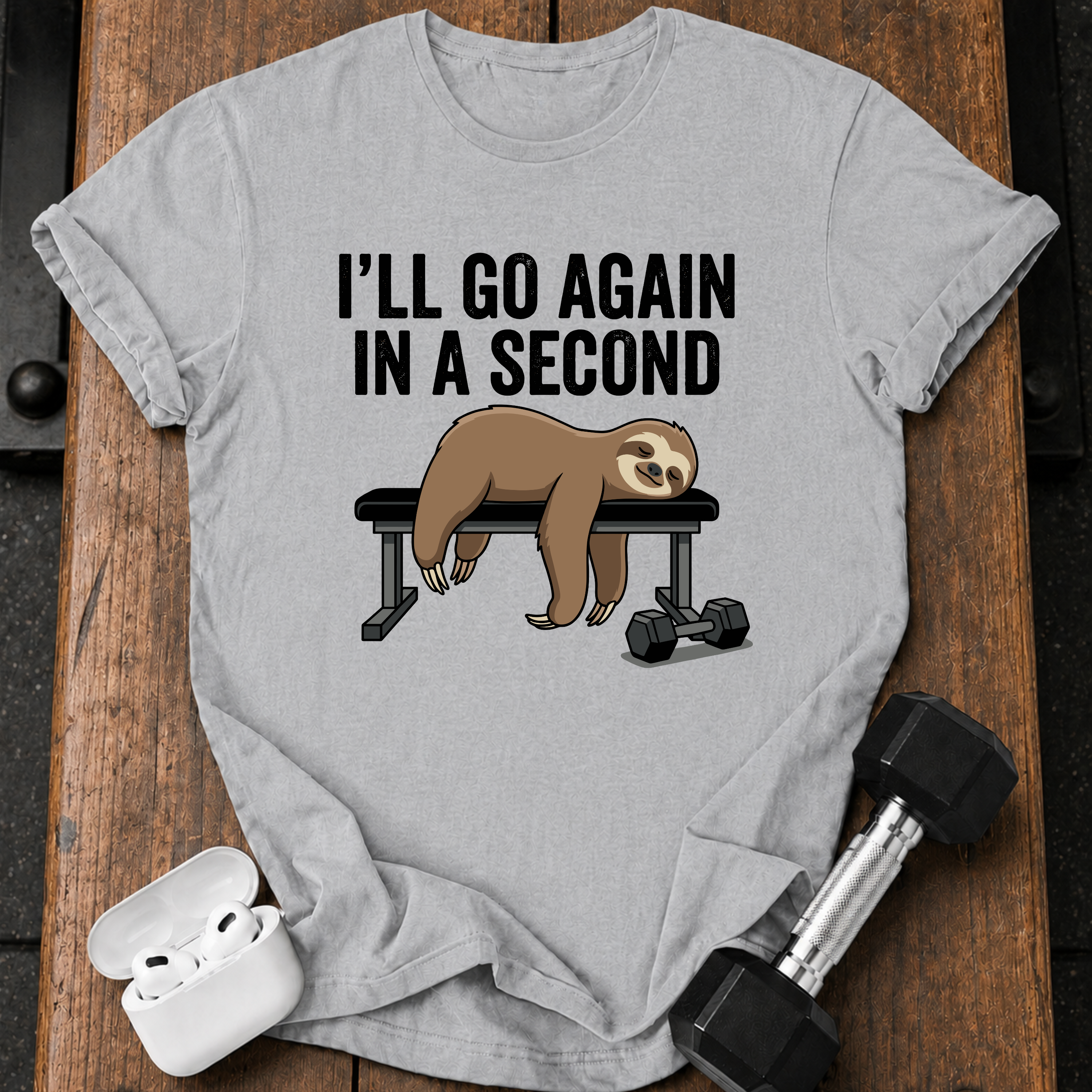 Go Again In A Second T-Shirt