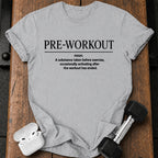 Pre-Workout Definition T-Shirt