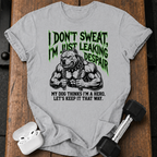 I Don’t Sweat T-Shirt