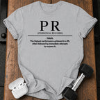 PR Definition T-Shirt
