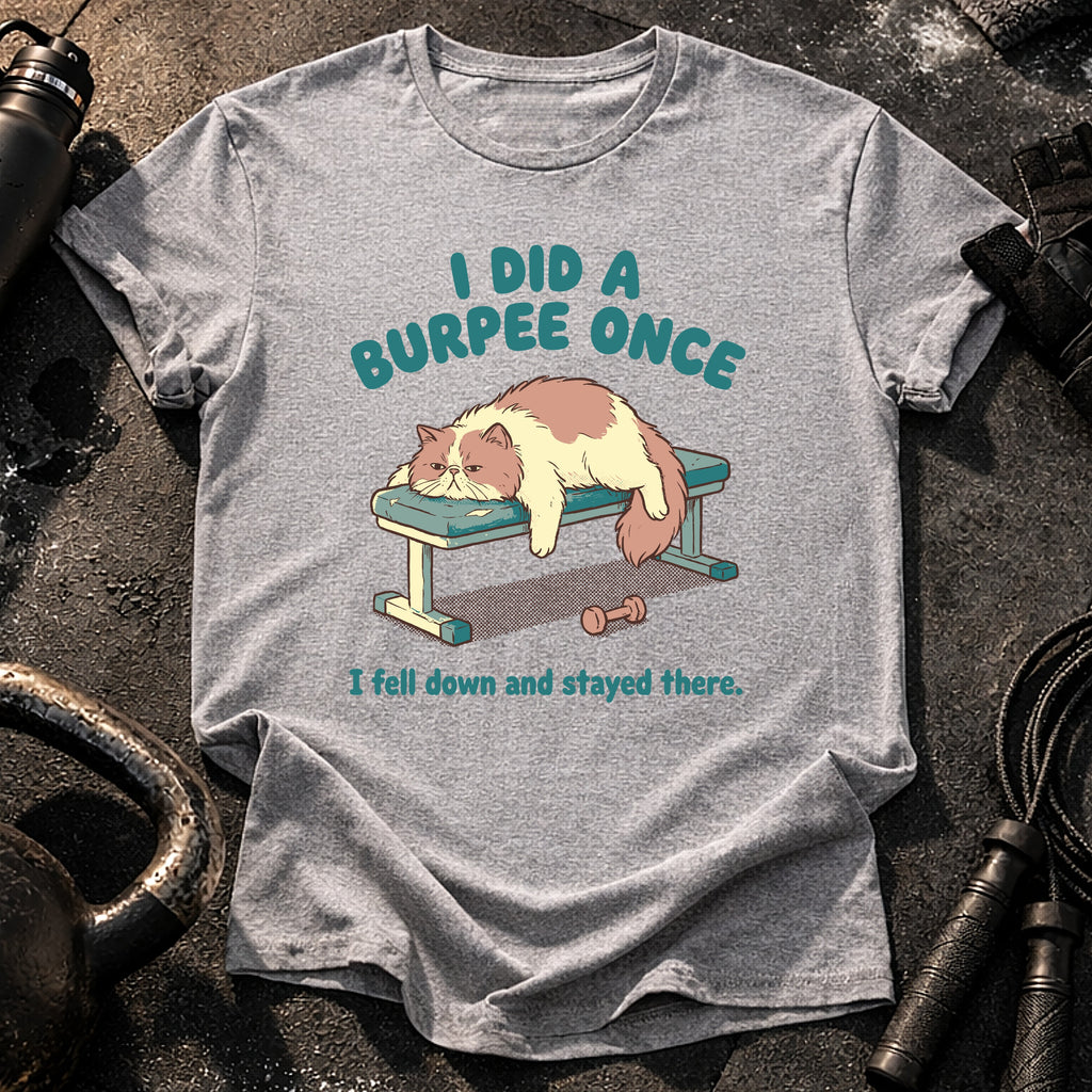 Lazy Burpee Cat T-Shirt