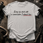 The Negotiation T-Shirt