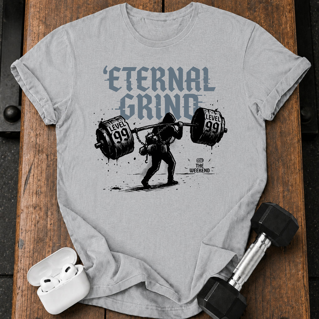 Eternal Grind Level 99 T-Shirt