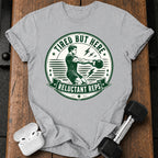 Men's Tired But Here T-Shirt