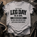 Skipping Leg Day Sin T-Shirt