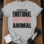 Leg Day Support Animal T-Shirt