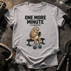 One More Minute T-Shirt