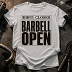 Therapist Closed Barbell Open T-Shirt