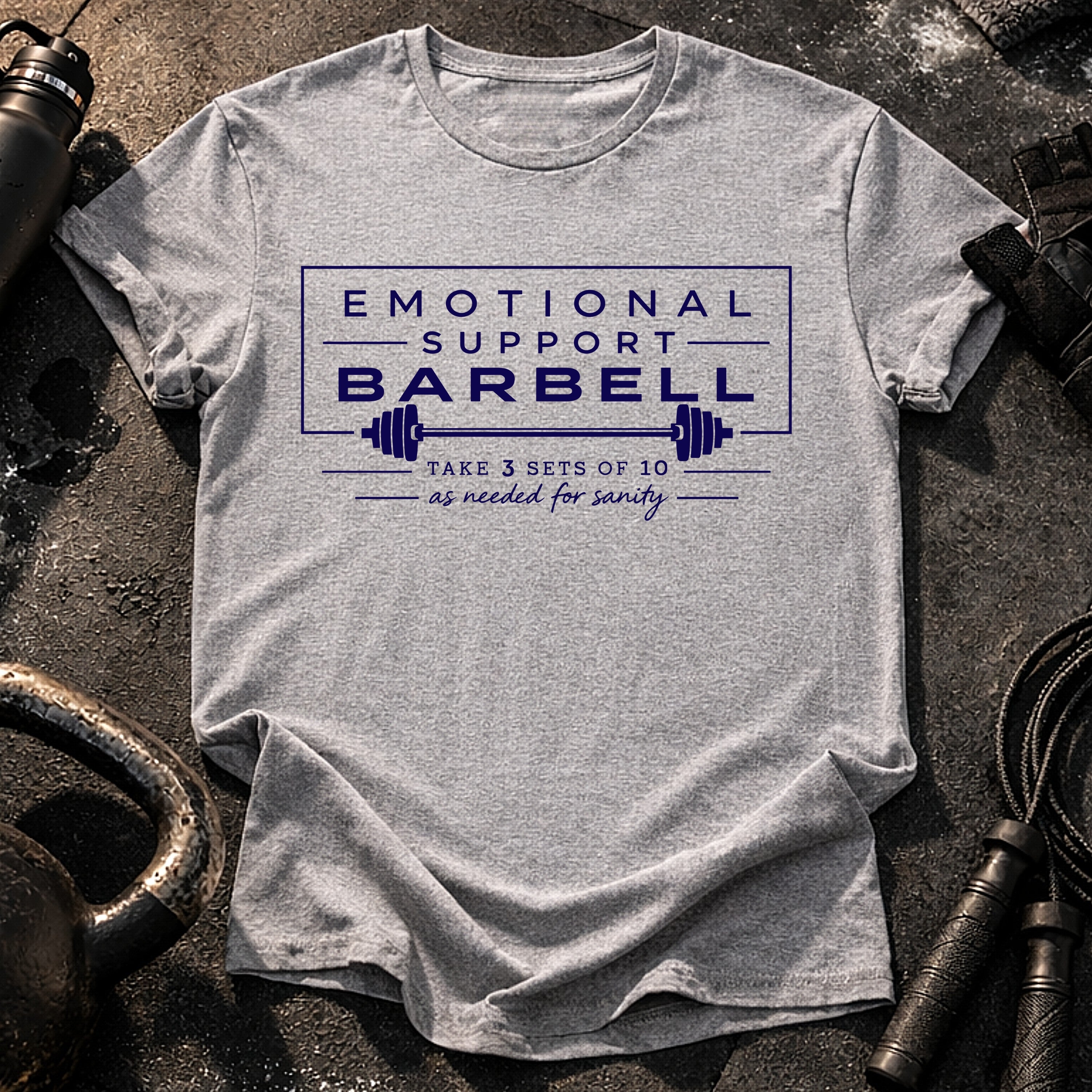 Emotional Support Barbell T-Shirt