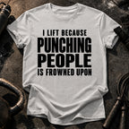 I Lift Because T-Shirt