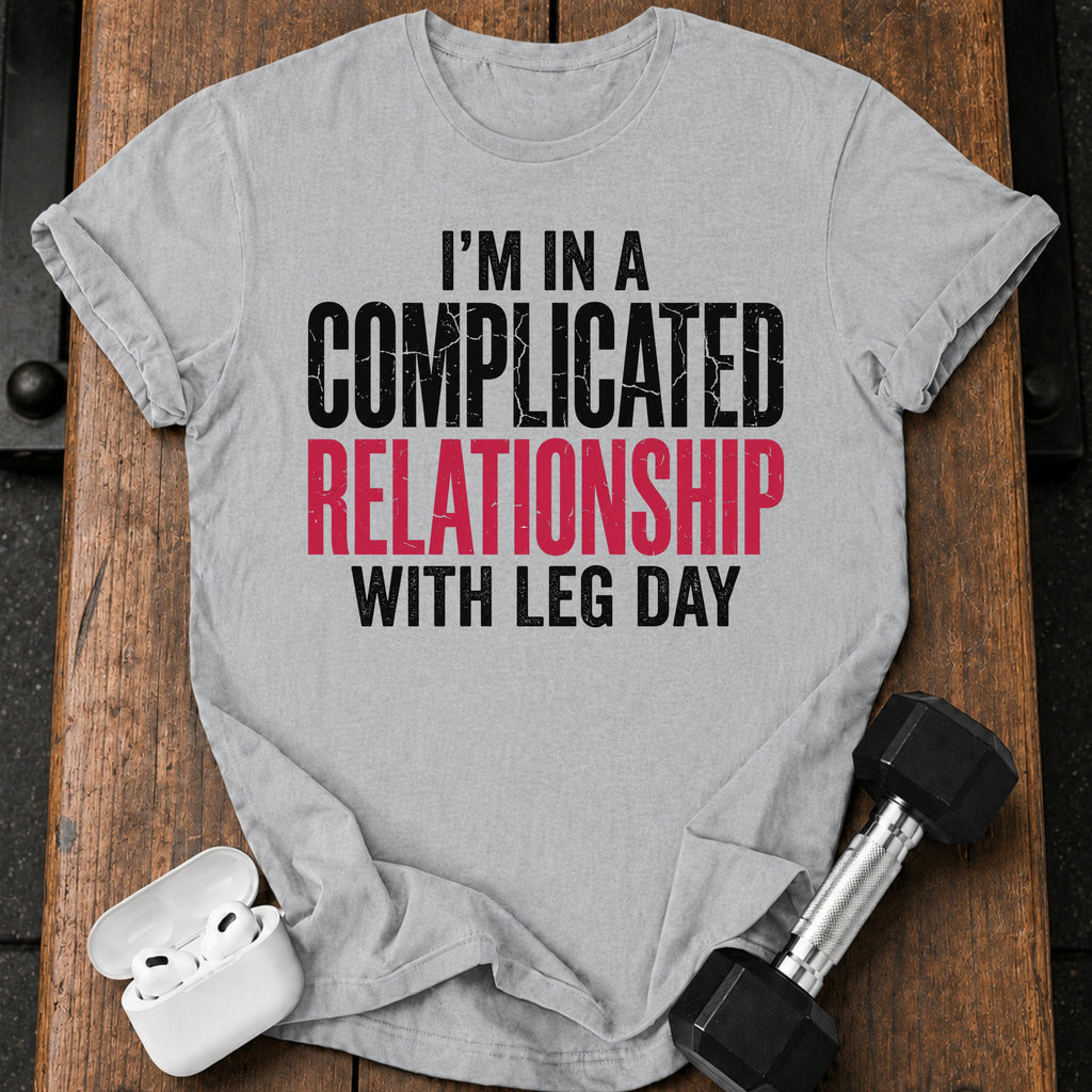 Complicated Leg Day T-Shirt