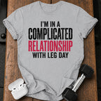 Complicated Leg Day T-Shirt