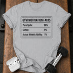 Motivation Facts Gym T-Shirt