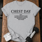 Chest Day Definition T-Shirt