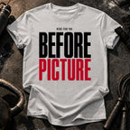 Here For Before T-Shirt