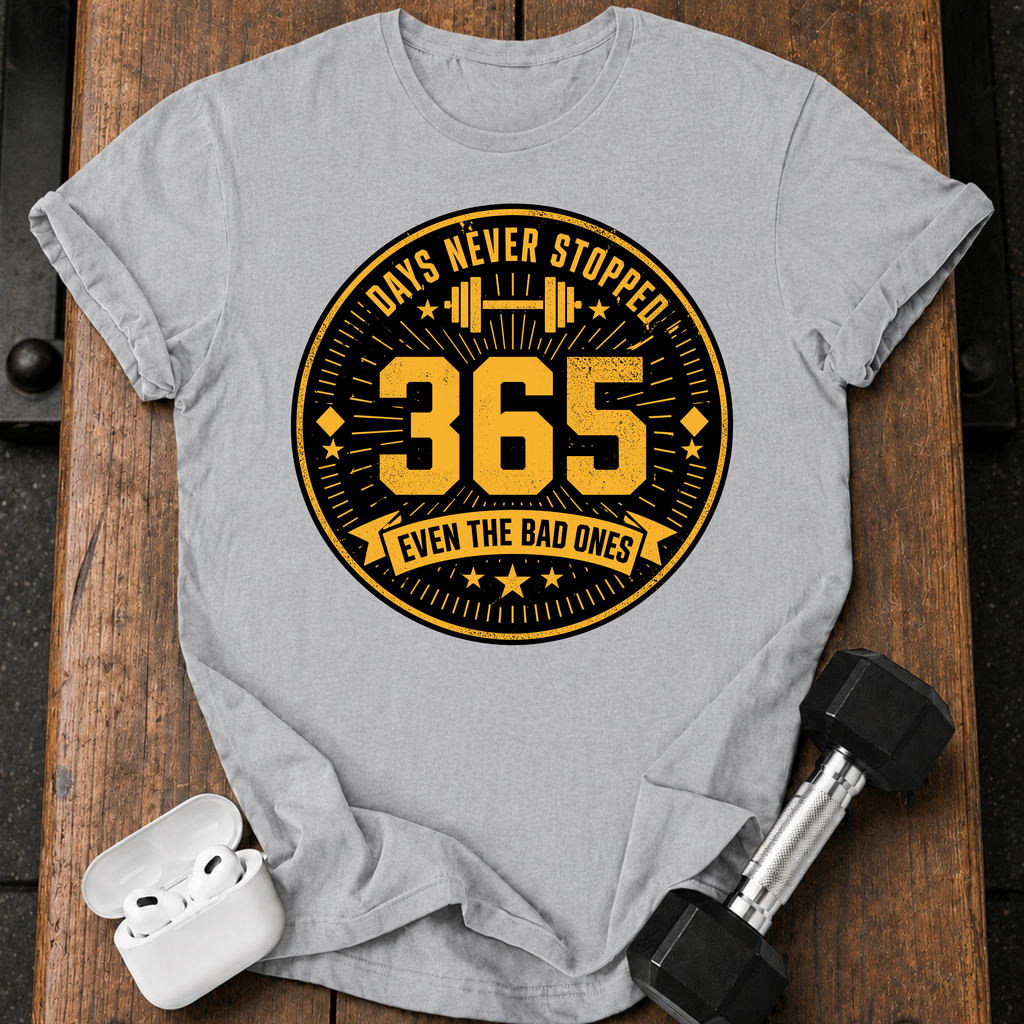 Days Never Stopped T-Shirt