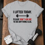 Don’t Ask Me T-Shirt