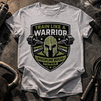 Train Like Warrior T-Shirt