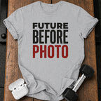 Future Before Photo T-Shirt