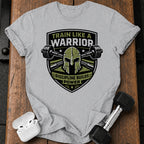 Train Like Warrior T-Shirt