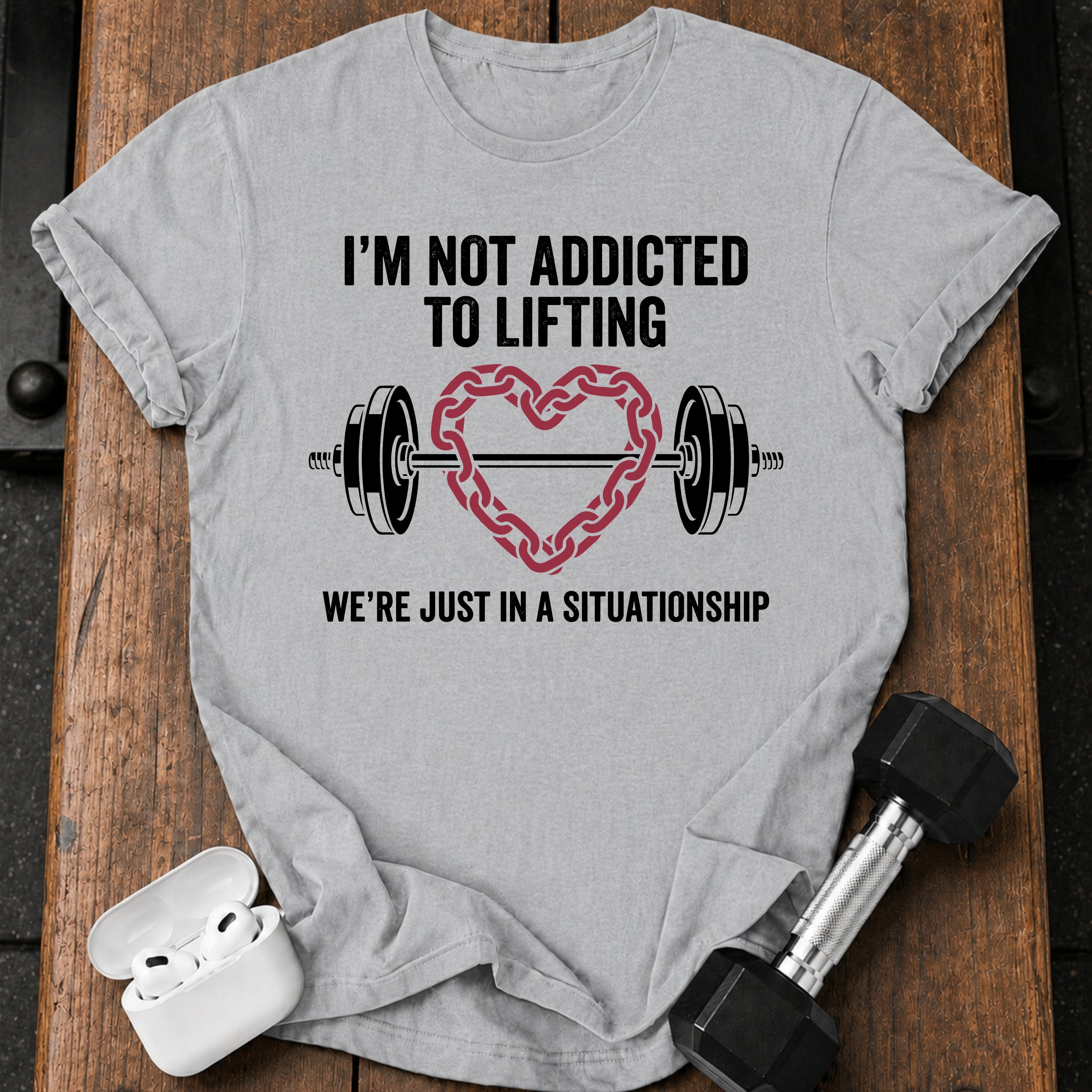 Situationship With Iron T-Shirt