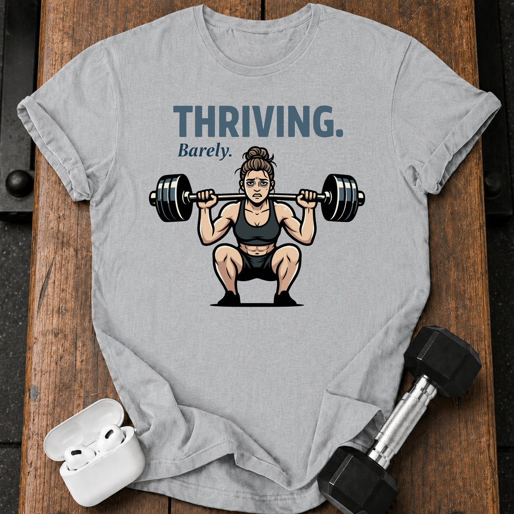 Women's Thriving Barely T-Shirt
