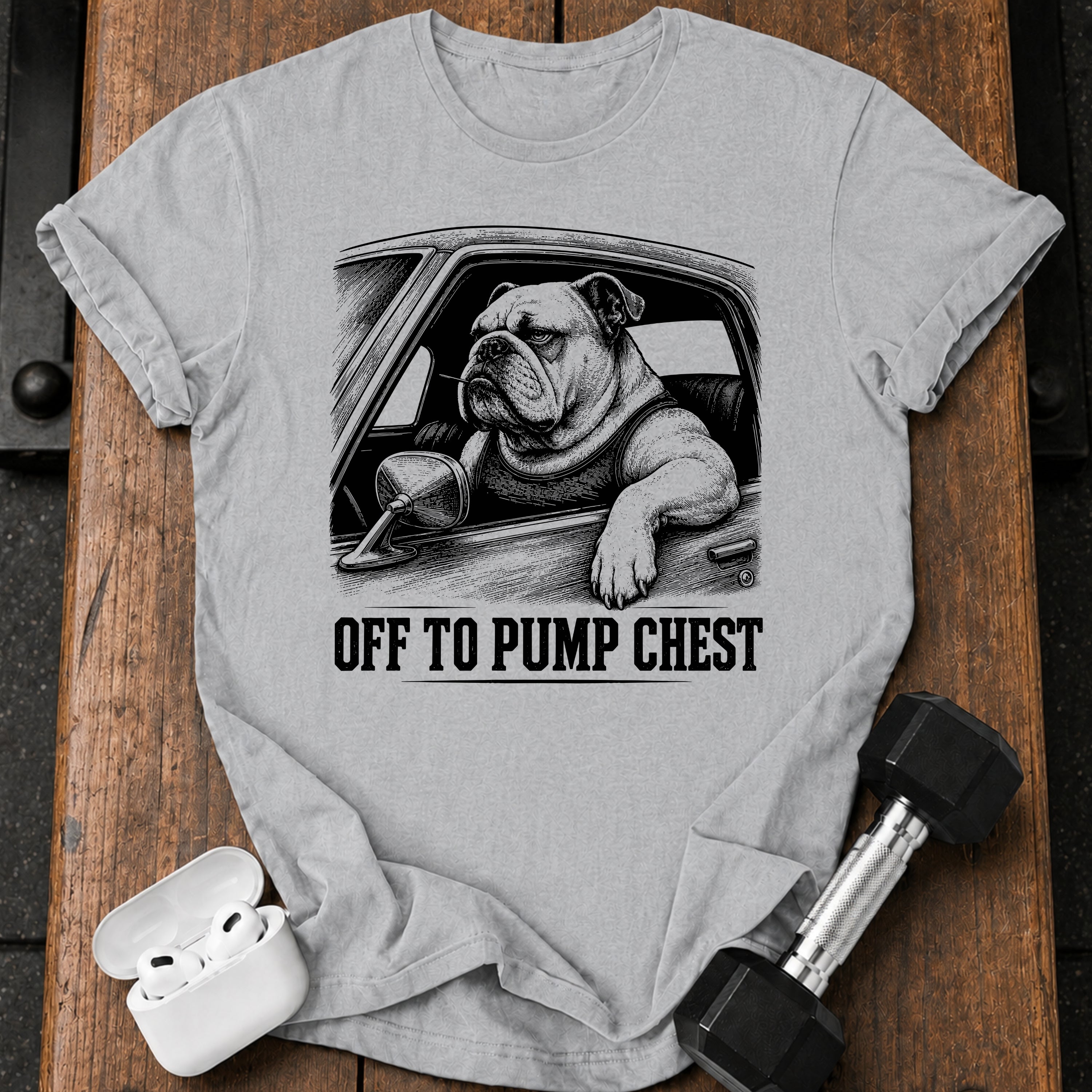 Off To Pump Chest T-Shirt