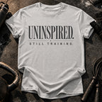 Uninspired Still Training T-Shirt