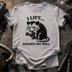 Against My Will T-Shirt