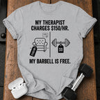 Therapist Vs Barbell T-Shirt