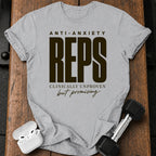 Anti-Anxiety Reps T-Shirt