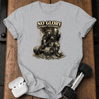 No Glory No Suffering T-Shirt