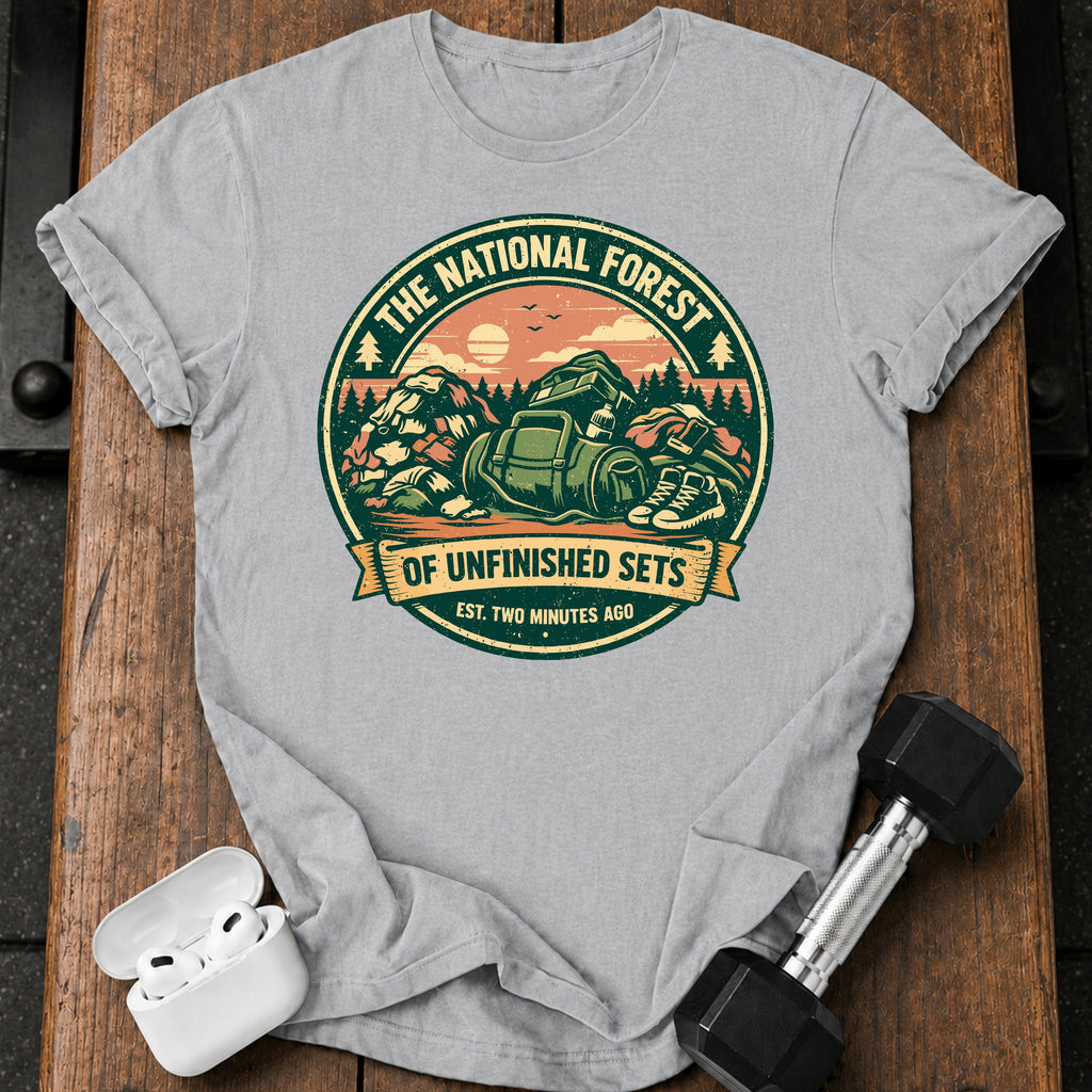 Unfinished Sets Gym T-Shirt