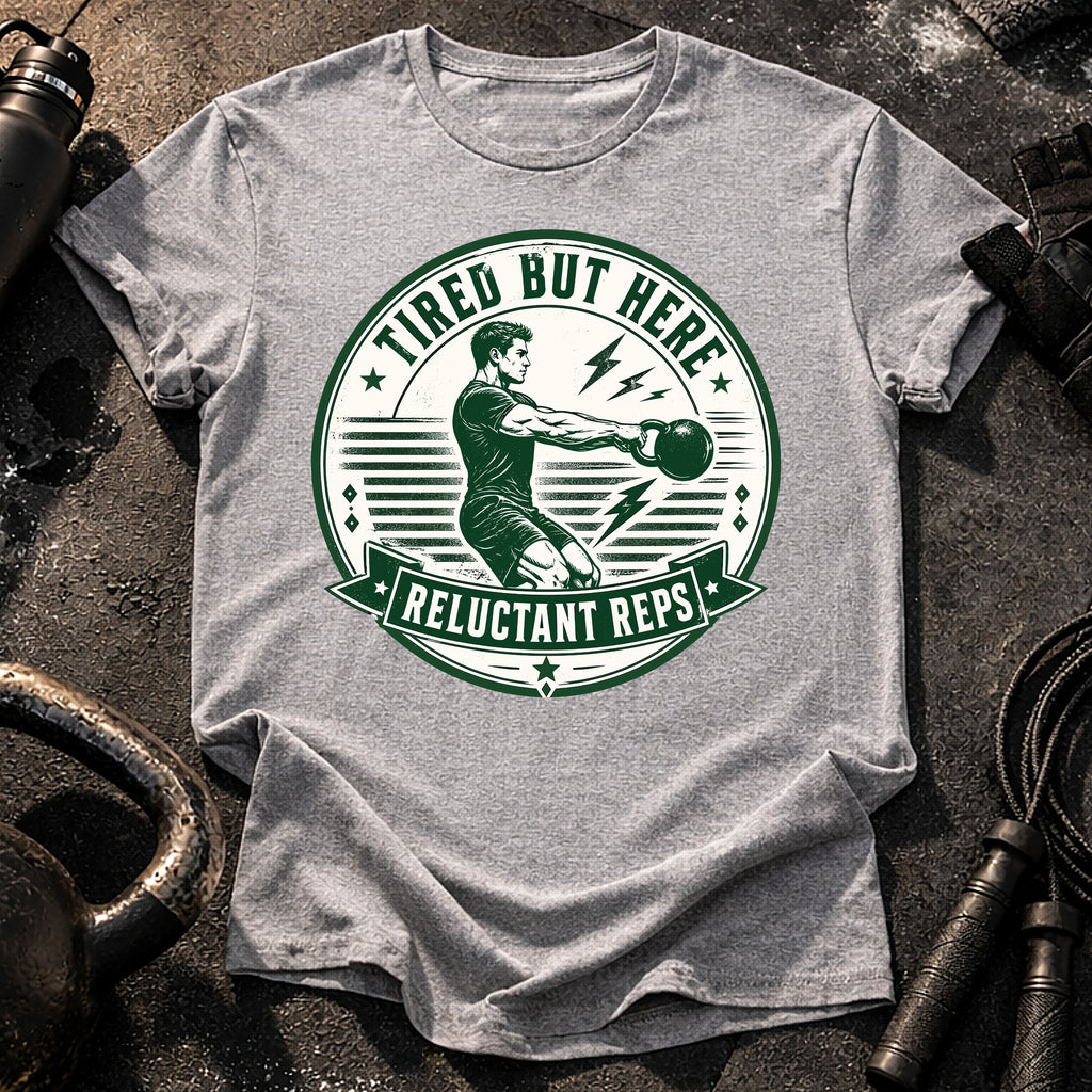 Men's Tired But Here T-Shirt