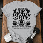 Men's My Doctor Said T-Shirt