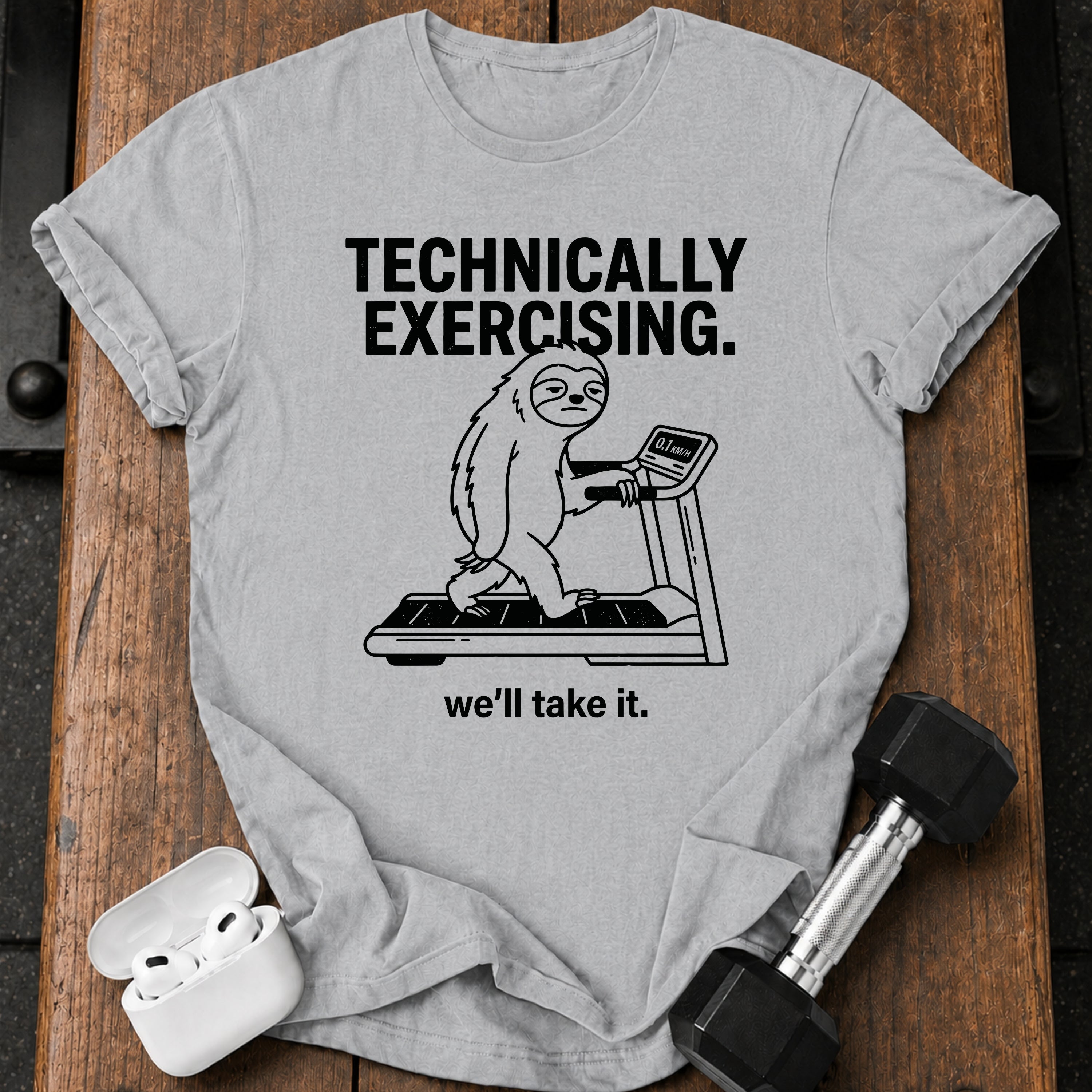 Technically Exercising T-Shirt